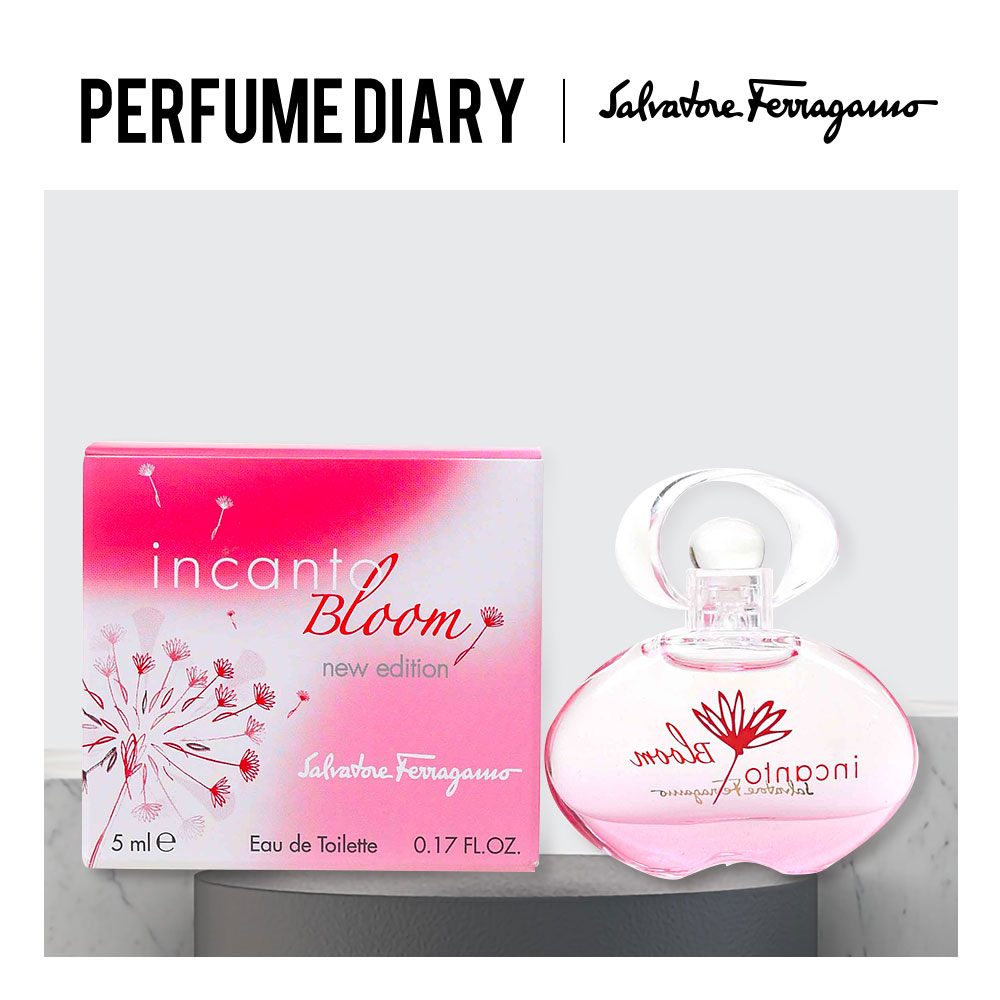 Salvatore Ferragamo Incanto Bloom EDT 5ml/100ml Tester/Stock (Women) - P.Diary
